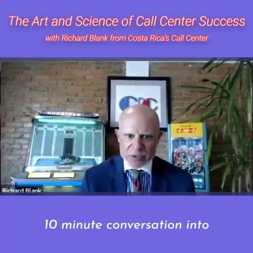 CONTACT-CENTER-PODCAST-Richard-Blank-from-Costa-Ricas-Call-Center-on-the-SCCS-Cutter-Consulting-Group-The-Art-and-Science-of-Call-Center-Success-PODCAST.10-minute-conversation-into.---23e9f5d1092ad10f.jpg