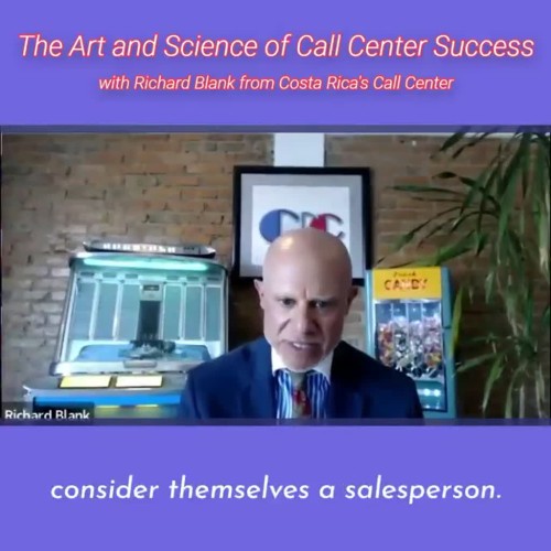 CONTACT-CENTER-PODCAST-Richard-Blank-from-Costa-Ricas-Call-Center-on-the-SCCS-Cutter-Consulting-Group-The-Art-and-Science-of-Call-Center-Success-PODCAST.consider-themselves-a-salespers59e94afdd9d3bd58.jpg