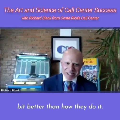 CONTACT-CENTER-PODCAST-Richard-Blank-from-Costa-Ricas-Call-Center-on-the-SCCS-Cutter-Consulting-Group-The-Art-and-Science-of-Call-Center-Success-PODCAST.bit-better-than-how-they-do-it.58959dbe28c3936c.jpg