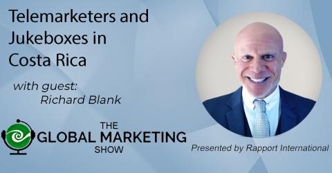 THE-GLOBAL-MARKETING-SHOW-PODCAST-GUEST-RICHARD-BLANK-COSTA-RICAS-CALL-CENTERc6a6d9e1169cf7d7.jpg