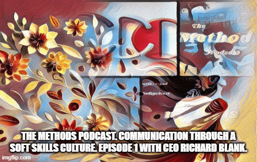 The-Methods-Podcast.-Communication-through-a-soft-skills-culture.-Episode-1-with-CEO-Richard-Blank..gif